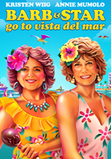 Barb and Star Go to Vista Del Mar