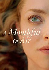 A Mouthful of Air